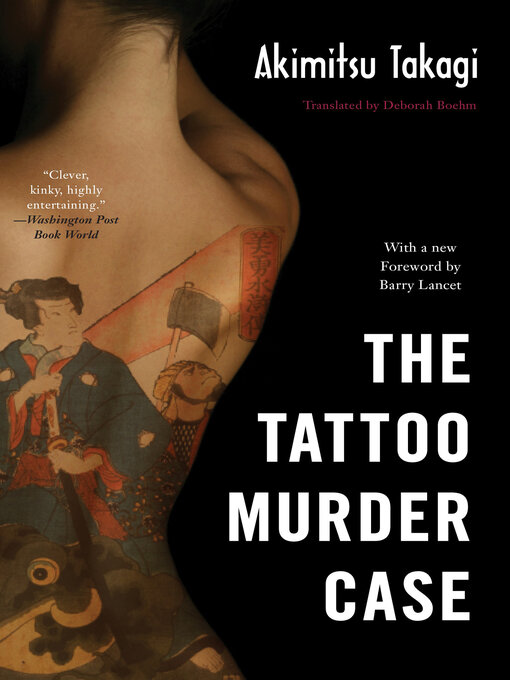 Title details for The Tattoo Murder Case by Akimitsu Takagi - Wait list